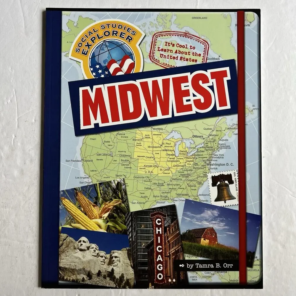 Social Studies Explorer Its Cool To Learn About The United States Midwest